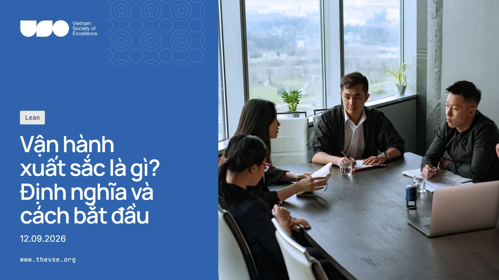 Vận hành xuất sắc là gì? Định nghĩa và cách bắt đầu