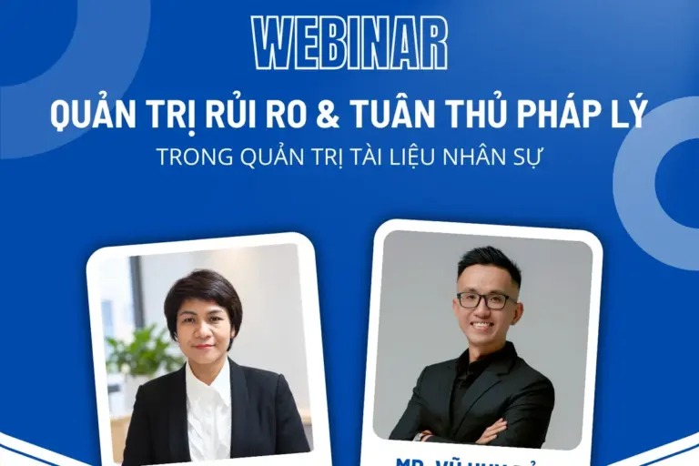Webinar Quản trị rủi ro và tuân thủ pháp lý trong quản trị tài liệu nhân sự, Speaker Ms. Cung Oanh và Host Mr. Vũ Huy Bảo